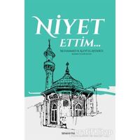 Niyet Ettim - Muhammed B. Alevi el-Ayderus - Semerkand Yayınları