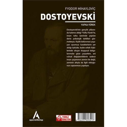Yufka Yürek - Dostoyevski - Aperatif Dünya Klasikleri