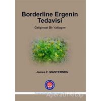 Borderline Ergenin Tedavisi - James F. Masterson - Psikoterapi Enstitüsü