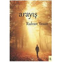 Arayış - Rıdvan Yasan - Ar Yayınları