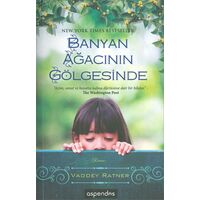 Banyan Ağacının Gölgesinde - Vaddey Ratner - Aspendos Yayınevi