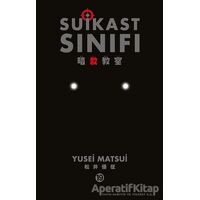 Suikast Sınıfı 19.Cilt - Yusei Matsui - Gerekli Şeyler Yayıncılık