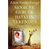 Sanal ve Gerçek Hayatın Ta Kendisi - Zahide Handan Erengil - Cinius Yayınları