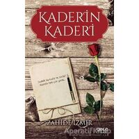 Kaderin Kaderi - Zahide İzmir - Gece Kitaplığı