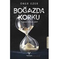 Boğazda Korku - Öner Ezer - Theseus Yayınevi