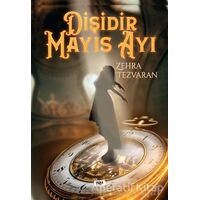 Dişidir Mayıs Ayı - Zehra Tezvaran - Tilki Kitap