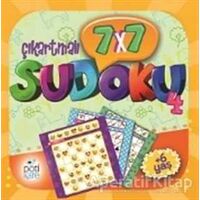 7x7 Çıkartmalı Sudoku - 4 (Çıkartmalı) - Kolektif - Pötikare Yayıncılık