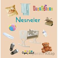 Nesneler - Bedriye Çelik - Oyunperest