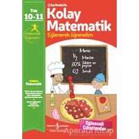 Çıkartmalarla Kolay Matematik (10-11 Yaş) - Kolektif - İş Bankası Kültür Yayınları