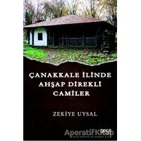 Çanakkale İlinde Ahşap Direkli Camiler - Zekiye Uysal - Gece Kitaplığı