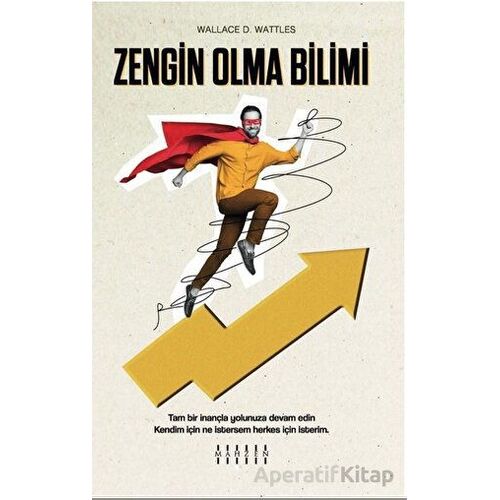 Zengin Olma Bilimi - Wallace D. Wattless - Mahzen Yayıncılık