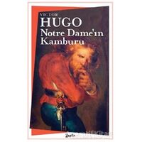 Notre Damenin Kamburu - Victor Hugo - Zeplin Kitap