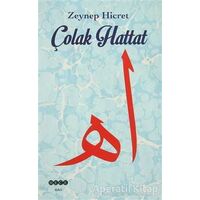 Çolak Hattat - Zeynep Hicret - Hece Yayınları