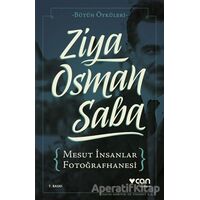 Mesut İnsanlar Fotoğrafhanesi - Ziya Osman Saba - Can Yayınları