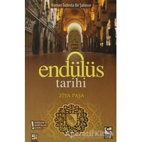 Endülüs Tarihi - Ziya Paşa - Selis Kitaplar