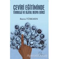 Çeviri Eğitiminde Teknoloji ve Dijital Medya Edinci - Burcu Türkmen - Gece Akademi