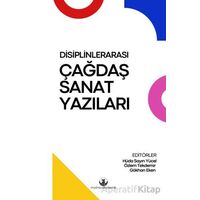 Disiplinlerarası Çağdaş Sanat Yazıları - Hüda Sayın Yücel - Myrina Yayınları