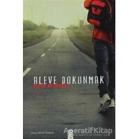 Aleve Dokunmak - Zoran Drvenkar - On8 Kitap