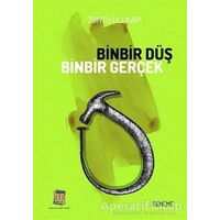 Binbir Düş Binbir Gerçek - Zühtü Ulukapı - Baygenç Yayıncılık