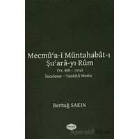 Mecmua-i Müntahabat-ı Şuara-yı Rum - Bertuğ Sakın - Parafiks Yayınevi