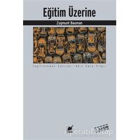 Eğitim Üzerine - Zygmunt Bauman - Ayrıntı Yayınları